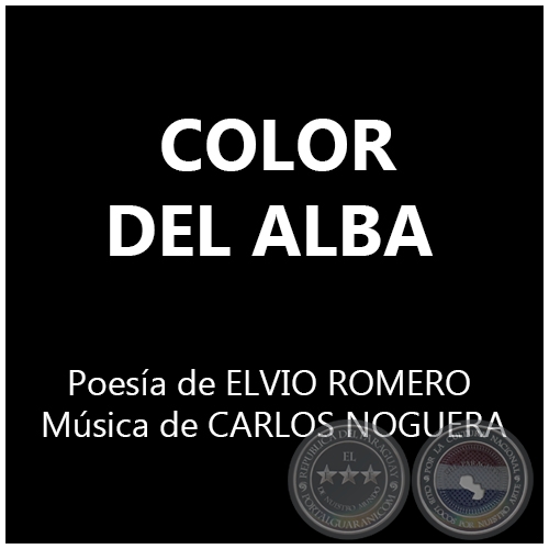 COLOR DEL ALBA -  Música de CARLOS NOGUERA